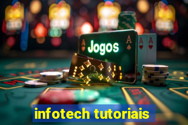 infotech tutoriais